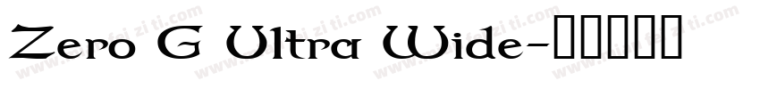 Zero G Ultra Wide字体转换